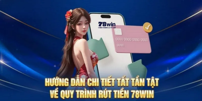 Rút tiền 78win